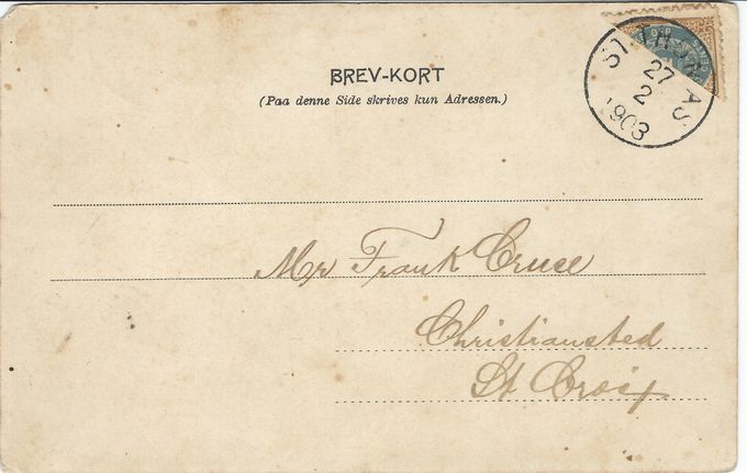St.Thomas February 27 - sent to Christiansted - backstamped Christiansted February 28.