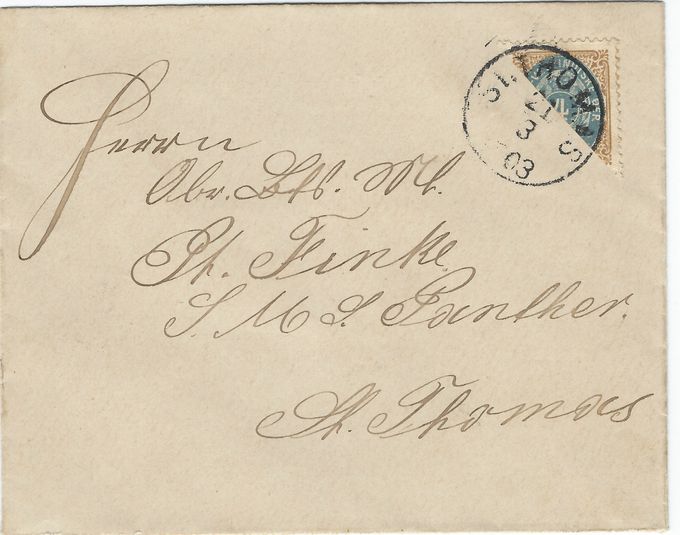 St.Thomas March 21 to S.M.S Panther (German Navy) - no arrival postmark - sealed and not opened. Philatelic.