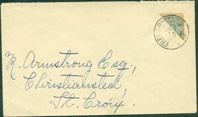 Armstrong was a well known receiver of many covers sent from Frederiksted and often using Printing 2. Likely to be self-addressed.