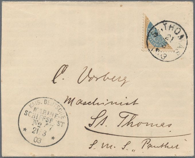 Cover cancelled St. Thomas March 21 1903. S.M.S. Panther. Also stamped Kais Deutsche Marine Schiffspost No/7 21/3 03.